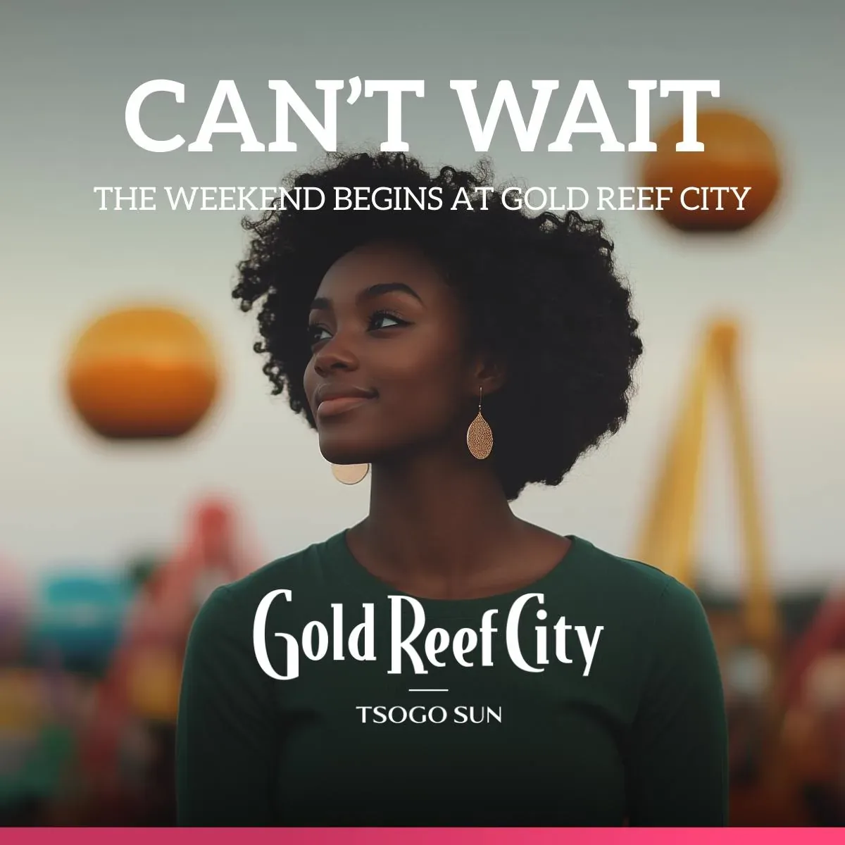 Gold Reef City weekend stay — Can't Wait